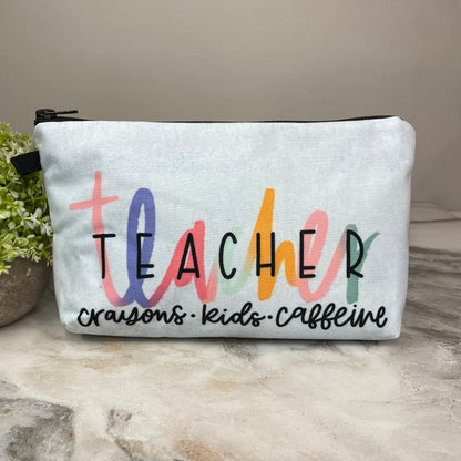 Pouch - Teacher Crayons, Kids, & Caffeine