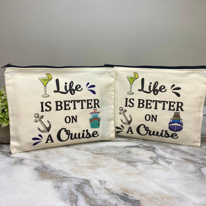 Canvas Pouch - Cruise - Life Is Better On A Cruise Mix